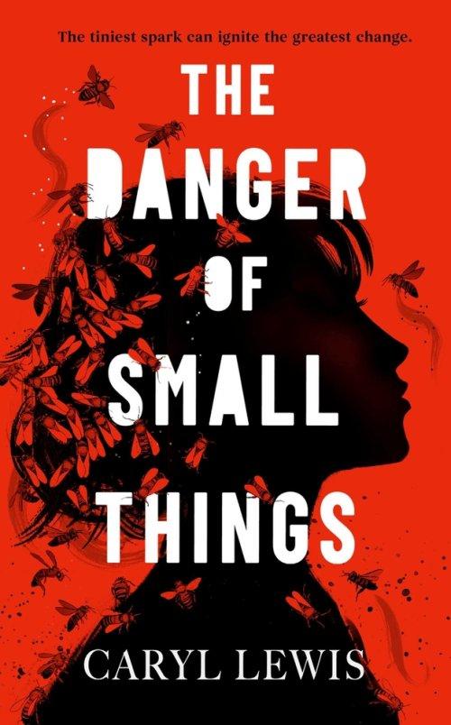 Danger Of Small Things