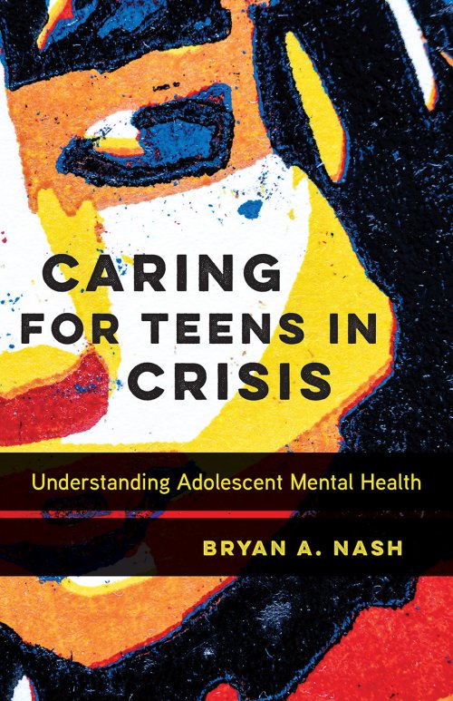 Caring for Teens in Crisis