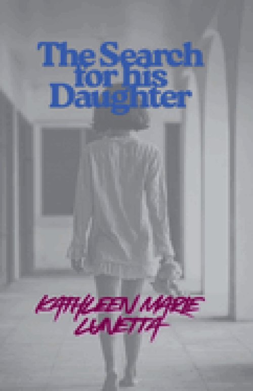 The Search for his Daughter