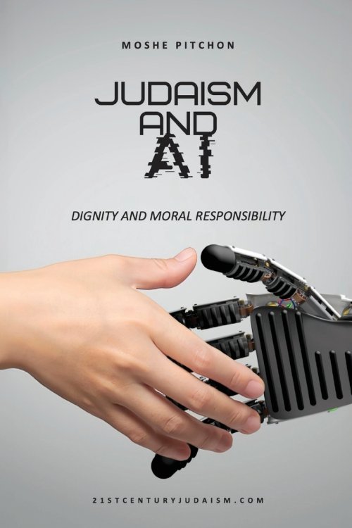 Judaism and AI: Dignity and Moral Responsibility