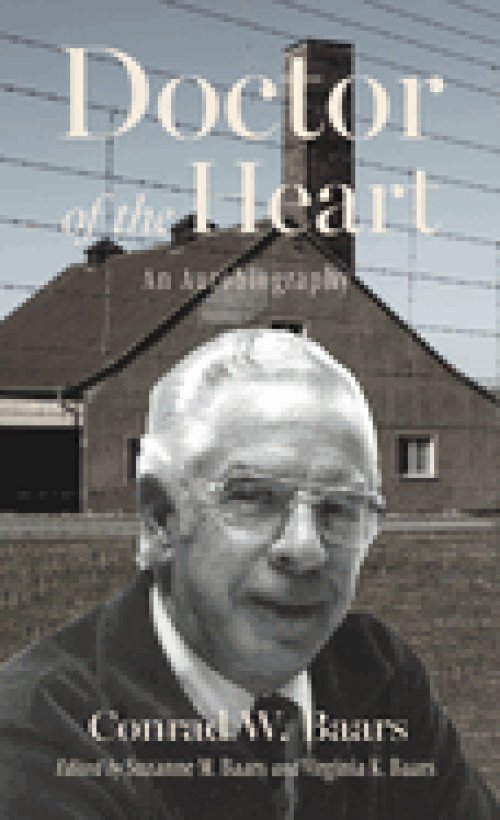 Doctor of the Heart: An Autobiography