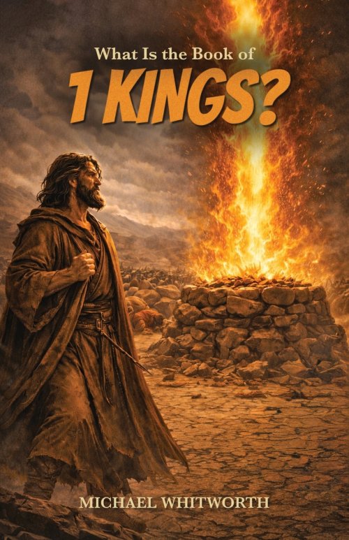 What Is the Book of 1 Kings?