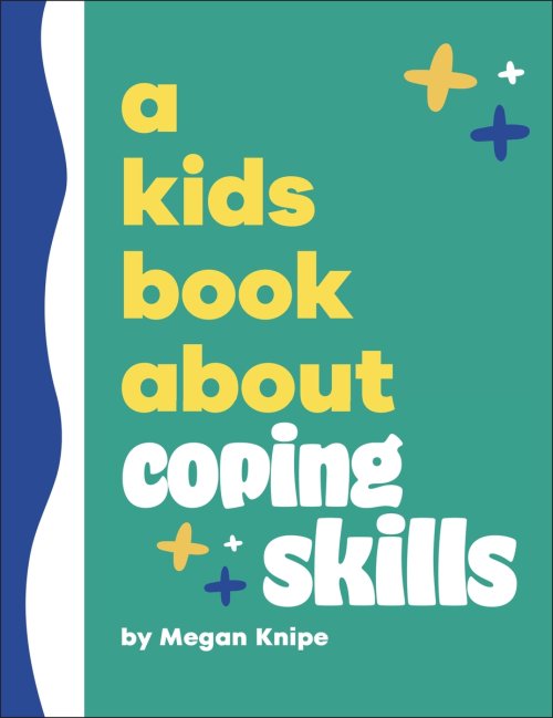 Kids Book About Coping Skills