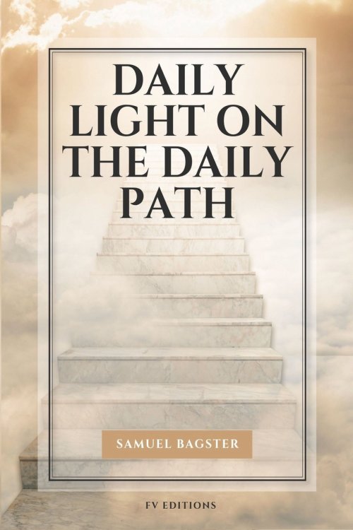 Daily Light on The Daily Path: Easy-to-Read Layout