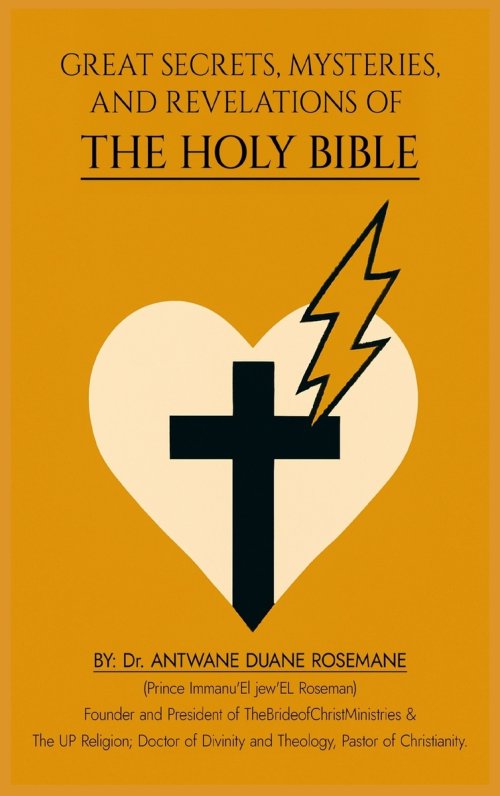 Great Secrets, Mysteries, And Revelations Of The Holy Bible