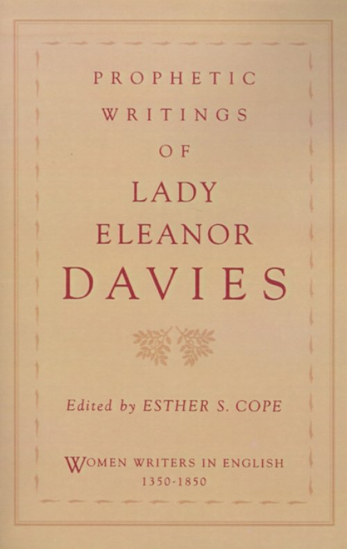 Prophetic Writings of Lady Eleanor Davies