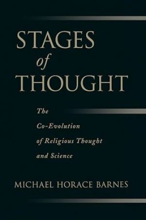 Stages of Thought: The Co-Evolution of Religious Thought and Science