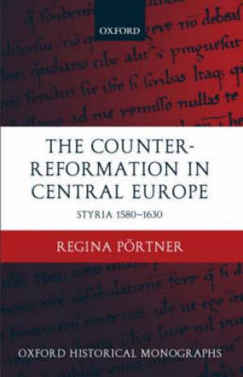 The Counter-Reformation in Central Europe