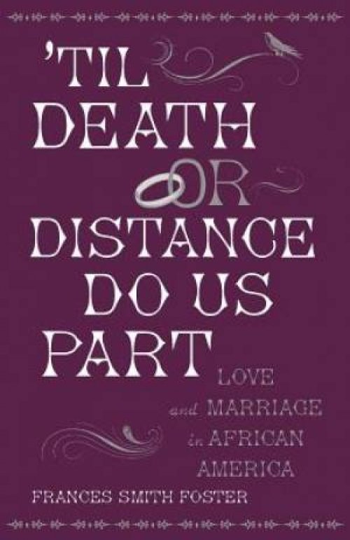 Til Death or Distance Do Us Part