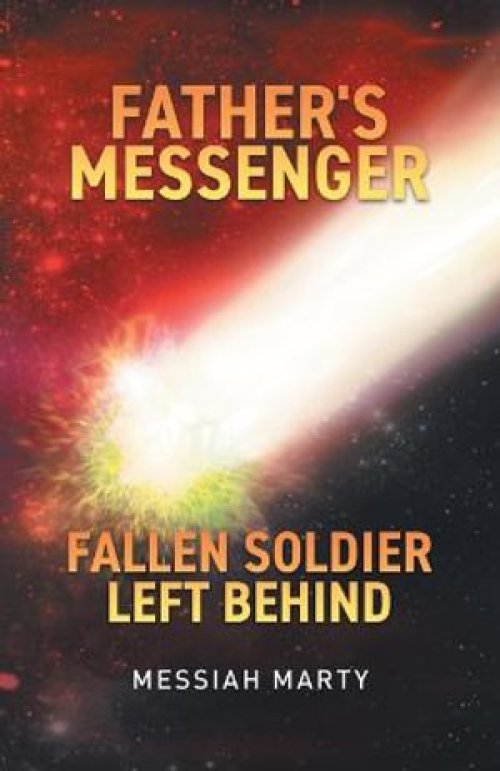 Father's Messenger Fallen Soldier Left Behind
