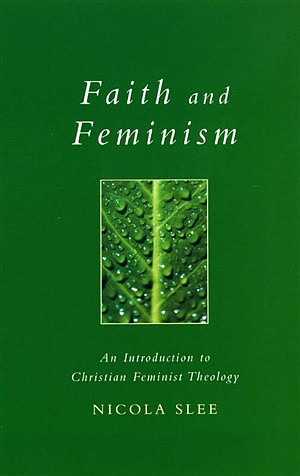 Faith And Feminism