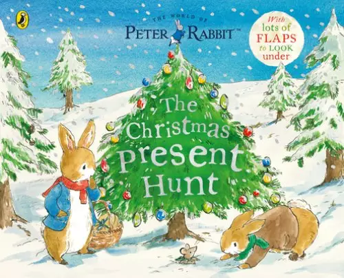 Peter Rabbit The Christmas Present Hunt : A Lift-the-Flap Storybook