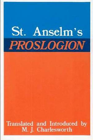 St. Anselm's Proslogion