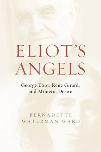 Eliot's Angels: George Eliot, Ren