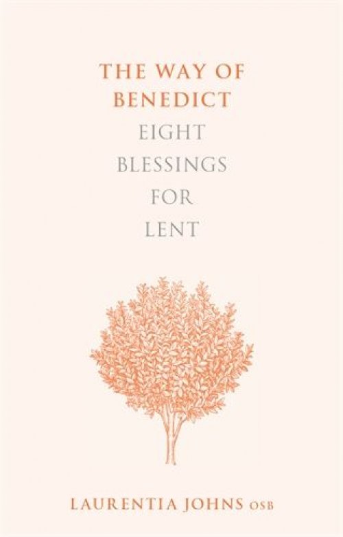 The Way Of Benedict