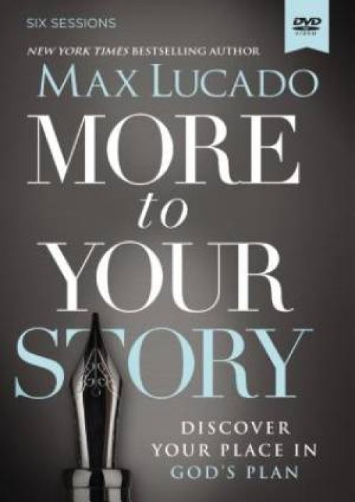 More to Your Story Video Study