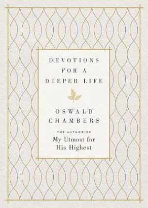 Devotions for a Deeper Life