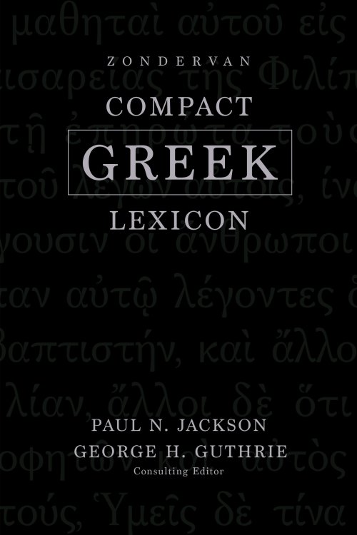 Zondervan Compact Greek Lexicon