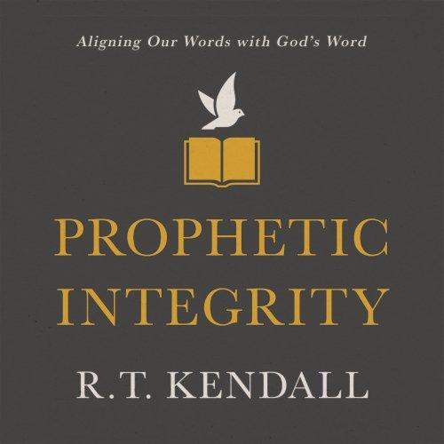 Prophetic Integrity