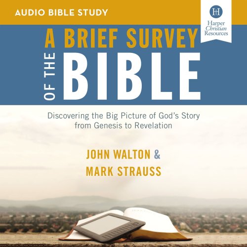 Brief Survey of the Bible: Audio Bible Studies