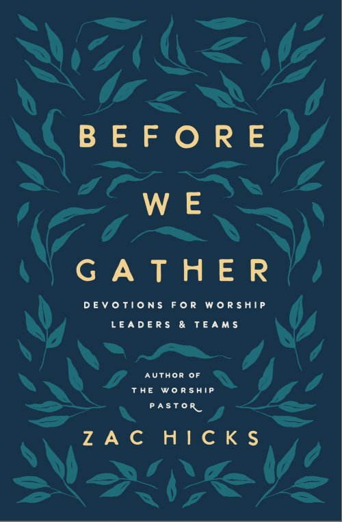 Before We Gather