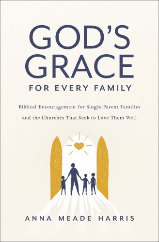 God's Grace for Every Family