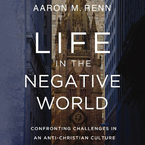 Life in the Negative World