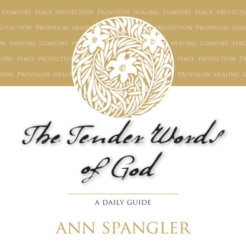 Tender Words of God