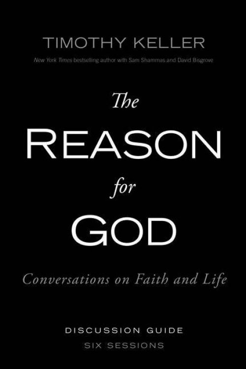 The Reason for God - Participants Guide