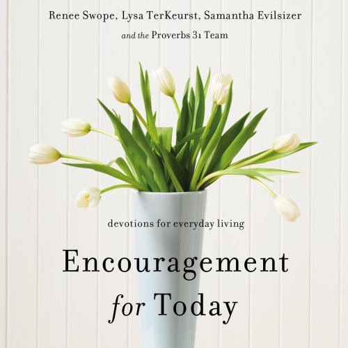 Encouragement for Today
