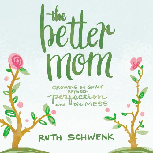 Better Mom