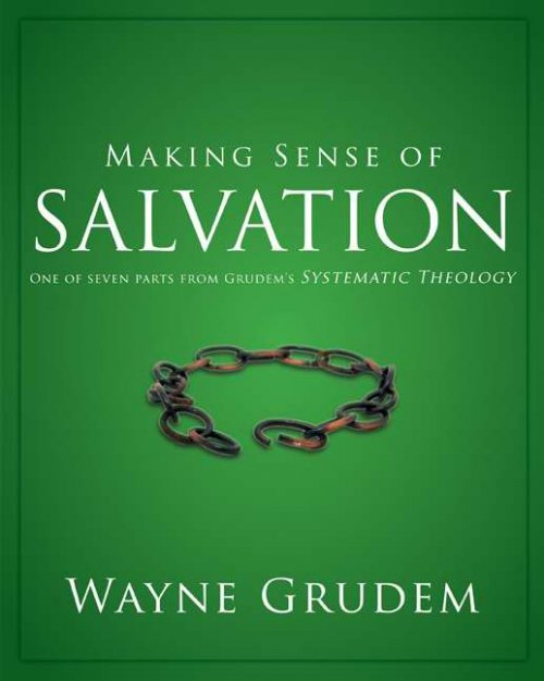 Making Sense Of Salvation