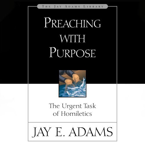 Preaching with Purpose