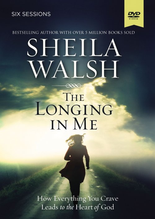 The Longing in Me: A DVD Study