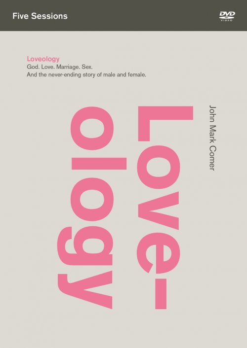 Loveology: A DVD Study