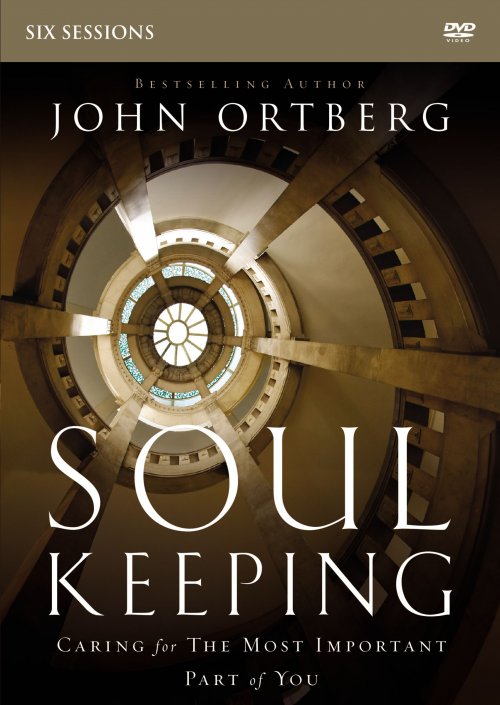 Soul Keeping: a DVD Study