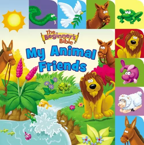 The Beginner's Bible My Animal Friends
