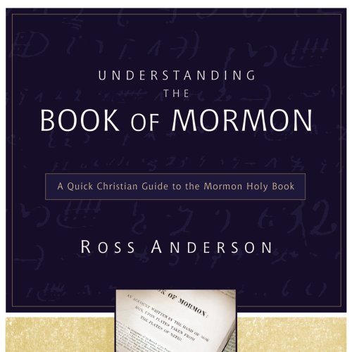Understanding the Book of Mormon