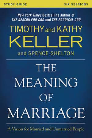 The Meaning of Marriage DVD & Study Guide