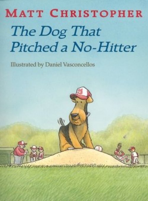 The Dog That Pitched A No-hitter