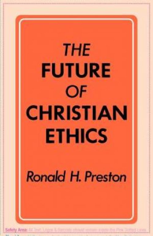 The Future of Christian Ethics