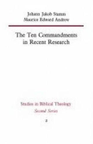 The Ten Commandments in Recent Research
