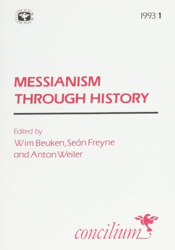 1993/1 MESSIANISM IN HISTORY