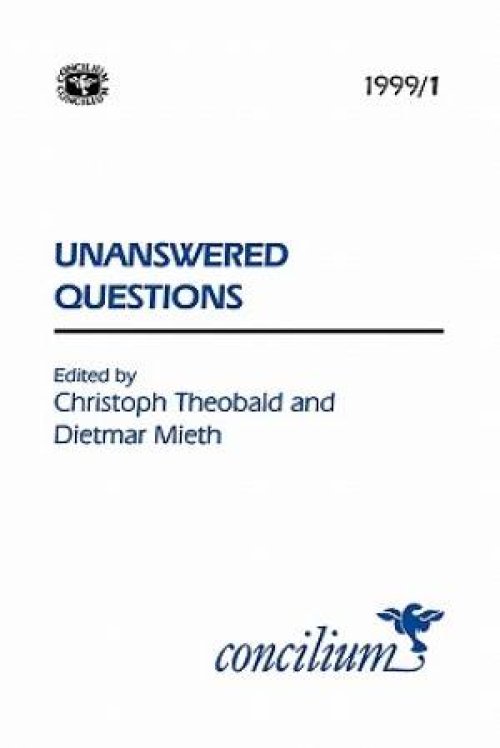 1999/1:UNANSWERED QUESTIONS