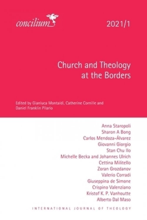 Church and Theology at the Borders: 2021/1