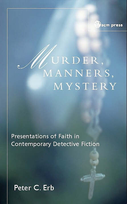 Murder, Manners and Mystery