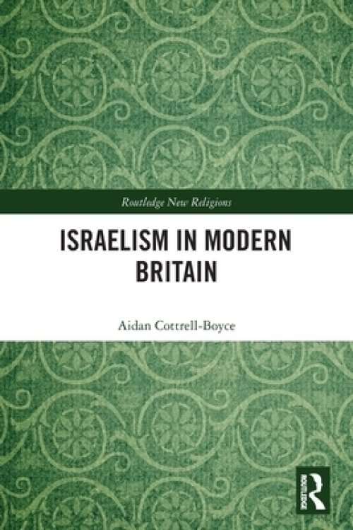 Israelism in Modern Britain