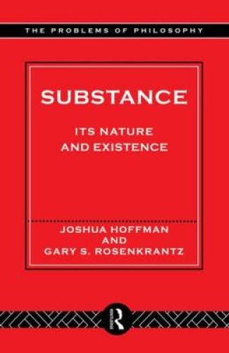 Substance : Its Nature and Existence