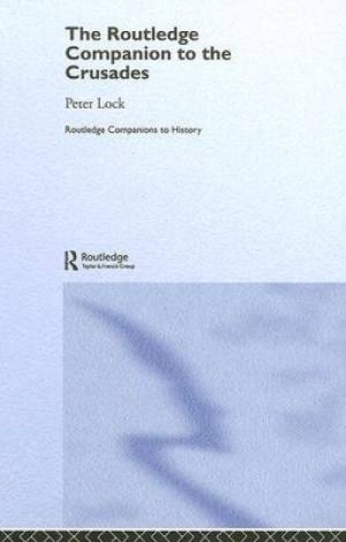 Routledge Companion to the Crusades