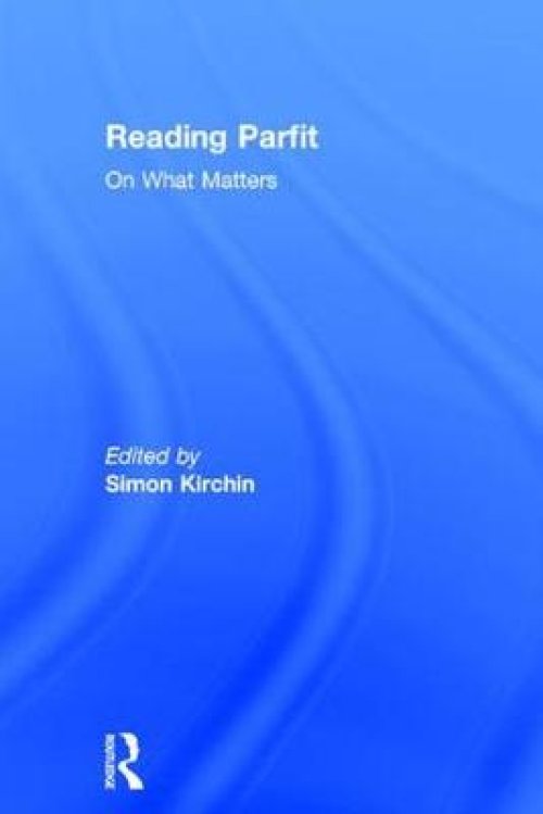 Reading Parfit: On What Matters